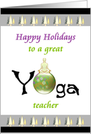 Happy Holidays For Yoga Teacher Lotus Position On Glass Bauble card
