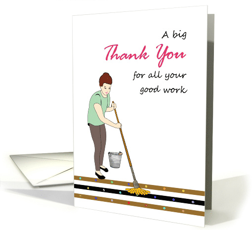 Thank You to Great Cleaner Lady with Mop and Bucket card (1530542)