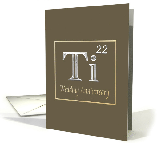 22nd Wedding Anniversary Expression of Titanium in its... (1536782)
