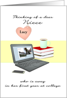 Thinking of Niece 1st Year at College Custom Name Laptop Cellphone card