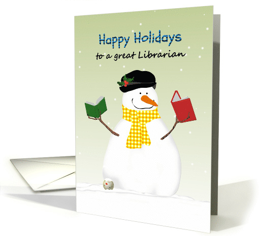Happy Holidays Librarian, Snowman's Stick Hands Holding Books card