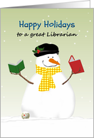 Happy Holidays Librarian, Snowman’s Stick Hands Holding Books card