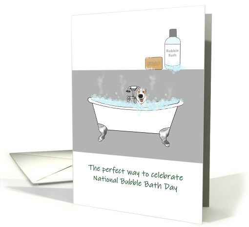 Bubble Bath Day Dog Enjoying a Soak in a Bubble Bath card (1545840)