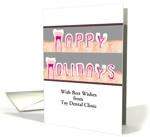 Custom Happy Holidays From Dental Clinic To Patients All Teeth card