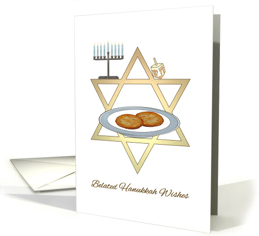 Belated Hanukkah Wishes Menorah Star of David Dreidel and Latkes card