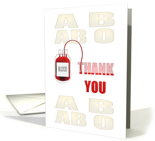 Blood Pack Transfusing into Word THANK YOU, Thank You Blood Donor card