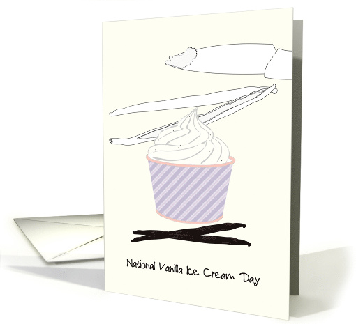 National Vanilla Ice Cream Day Huge Cup of Ice Cream and Pods card