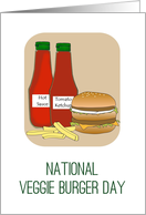 National Veggie Burger Day Delicious Soya Burger Fries and Sauces card