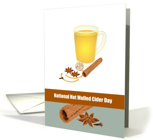 National Hot Mulled Cider Day Mug of Mulled Cider with Spices card