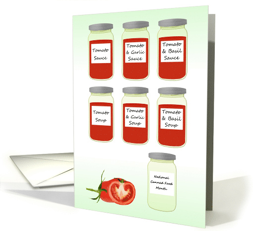 National Canned Food Month Jars of Tomato Soups and Sauces card