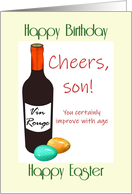 Adult Son’s Birthday on Easter Day Vin Rouge Improves with Age card