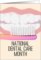 National Dental Care Month Pearly White Smile and Toothbrush card