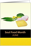 Soul Food Month Okra Macaroni Cheese Chicken Collard Greens card