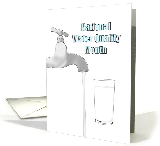 National Water Quality Month Clean Water Running From Faucet card