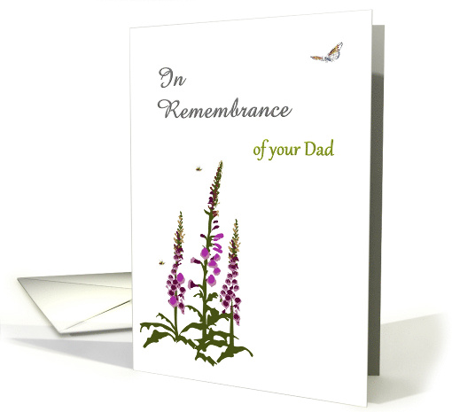 Remembering your Dad Foxgloves Bees and a Butterfly card (1555130)