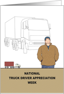 National Truck Driver Appreciation Week Haulage Truck and Driver card