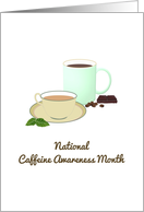 National Caffeine Awareness Month Caffeine in Moderation card