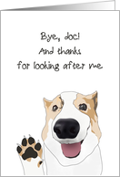 Goodbye Veterinarian from Dog, Dog Waving Bye Doc card