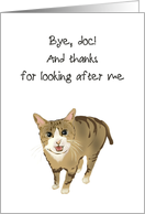Goodbye Veterinarian From Cat Cat Meowing Bye Doc card