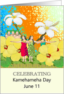 Kamehameha Day June 11 Colorful Floral Parade with Dancers card