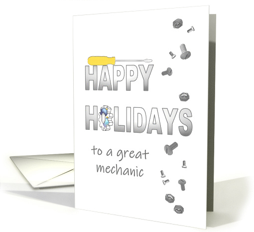 Happy Holidays to Mechanic Screwdriver Nuts and Bolts Christmas card