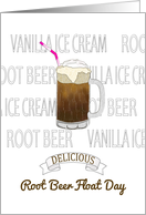 Root Beer Float Day Glass of Delicious Root Beer Float card