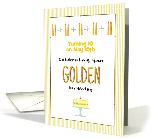 Golden Birthday Turning 10 on the 10th Custom Month card (1569376)