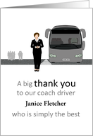 Thank You Female Coach Driver Coach and Passengers Custom card
