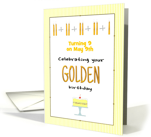 Golden Birthday Turning 9 on the 9th Custom Month card (1569496)