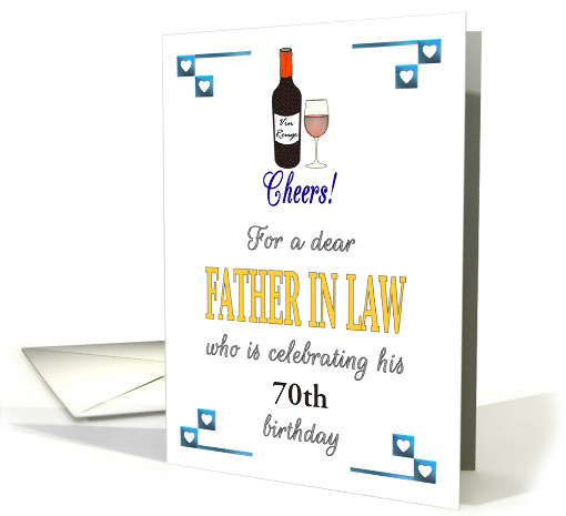 Custom Birthday for Father in Law Cheers Bottle of Red Wine card