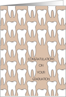 Graduation From Dental School Lots Of Teeth card