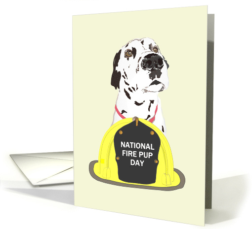 National Fire Pup Day Fireman Helmet and Dalmatian card (1580104)