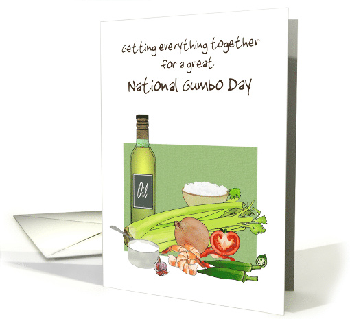 National Gumbo Day Getting the Ingredients Together card (1580216)