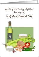 National Gumbo Day Getting the Ingredients Together card