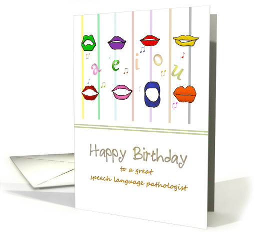 Birthday for Speech Language Pathologist Colorful Lips and Vowels card