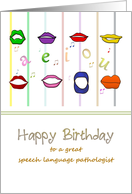 Birthday for Speech Language Pathologist Colorful Lips and Vowels card