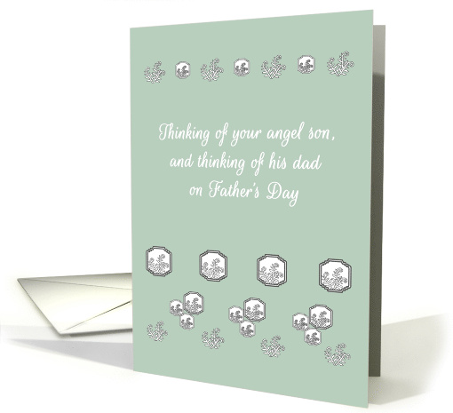 Thinking of a Bereaved Father and his Angel Son on Father's Day card