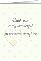 Thank You Caregiver Daughter Heart in Soft Yellow Wash card