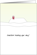 Snowstorm On The Way Can We Help, House Roof Deep in Snow card