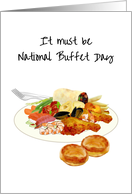 National Buffet Day Variety on a Plate card