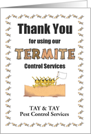 Thank You, Using our Termite Control Services, Termites and White Flag card