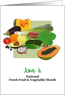 National Fresh Fruit and Vegetable Month A Healthy Selection card