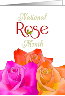 National Rose Month Lovely Blooms in Shades of Pink Red and Orange card