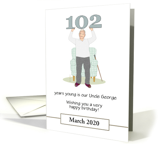 Uncle's 102nd Birthday Custom Date and Greeting Sprightly... (1599158)