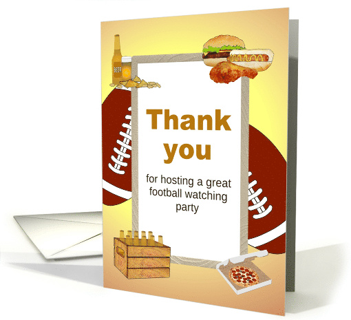 Thank You Hosting Football Watching Party Beer and Great Food card