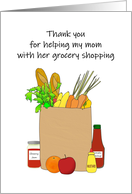 Thank You Neighbor for Helping Elderly Mom with Grocery Shopping card