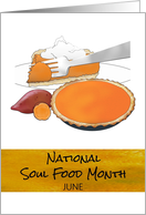 National Soul Food Month Sweet Potato Pie card