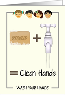 Coronavirus Encouragement Kids to Wash Hands Soap Running Water card