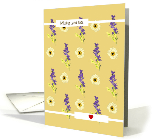 Coronavirus Missing You Lots Pretty Blooms in Rows card (1606964)