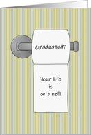Coronavirus, Congratulations Graduation, Life is on a Roll card